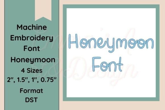 Download Honeymoon Machine Embroidery Font DST - Premium Resources